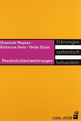 Pers�nlichkeitsst�rungen (St�rungen systemisch behandeln)