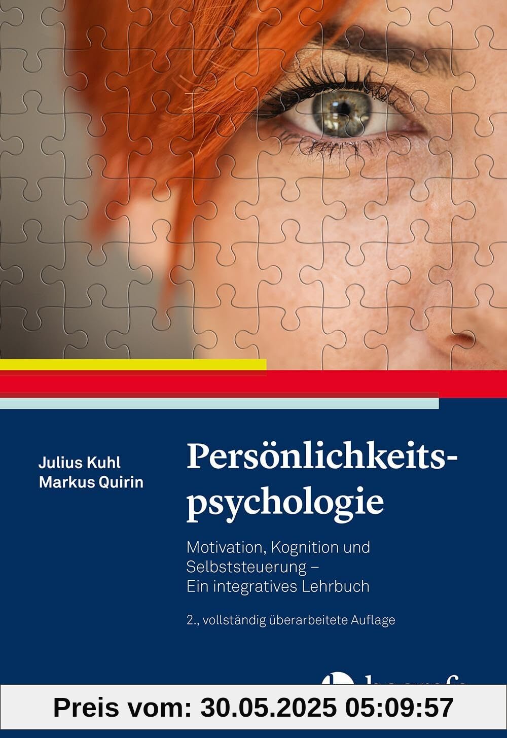 Persönlichkeitspsychologie: Motivation, Kognition und Selbststeuerung – Ein integratives Lehrbuch