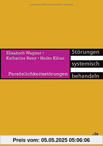 Persönlichkeitsstörungen (Störungen systemisch behandeln)