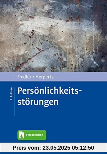 Persönlichkeitsstörungen: Mit E-Book inside