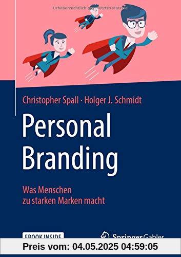 Personal Branding: Was Menschen zu starken Marken macht