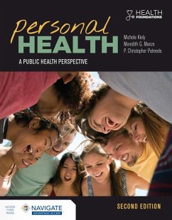 Personal Health: A Public Health Perspective von Jones & Bartlett Publishers