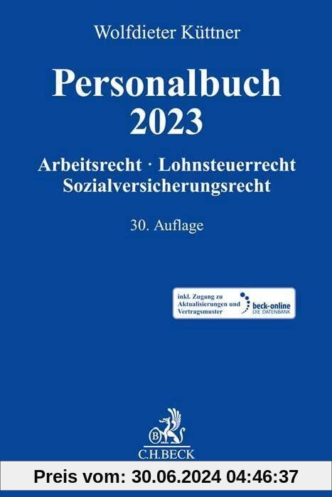 Personalbuch 2023: Arbeitsrecht, Lohnsteuerrecht, Sozialversicherungsrecht