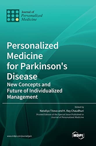 Personalized Medicine for Parkinson's Disease: New Concepts and Future of Individualized Management von MDPI AG