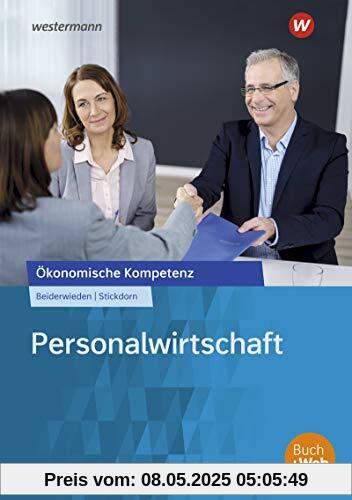 Personalwirtschaft: Arbeitsbuch (Ökonomische Kompetenz)