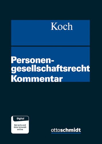 Personengesellschaftsrecht von Schmidt , Dr. Otto
