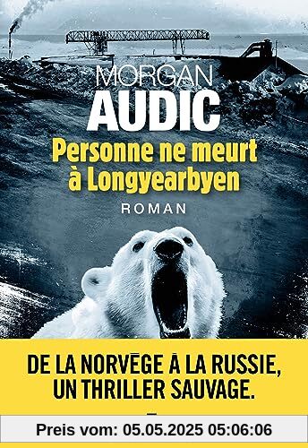 Personne ne meurt à Longyearbyen