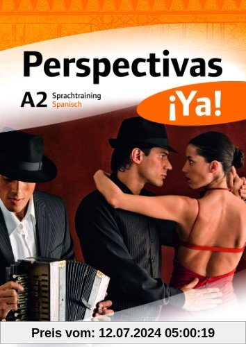 Perspectivas ¡Ya! - Aktuelle Ausgabe: A2 - Sprachtraining