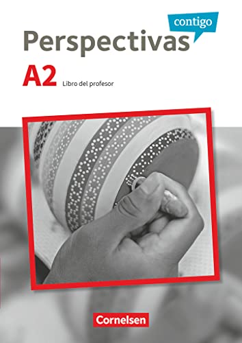 Perspectivas contigo - Spanisch für Erwachsene - A2: Libro del profesor - Mit Kopiervorlagen