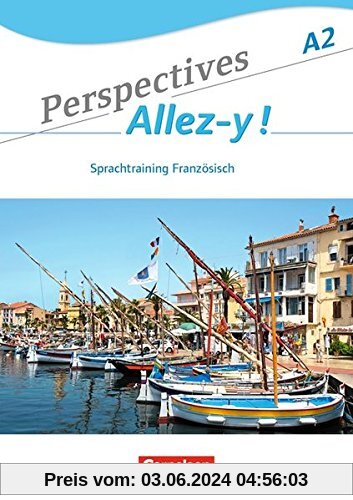 Perspectives - Allez-y !: A2 - Sprachtraining