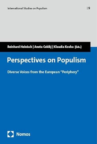 Perspectives on Populism: Diverse Voices from the European “Periphery” (International Studies on Populism)