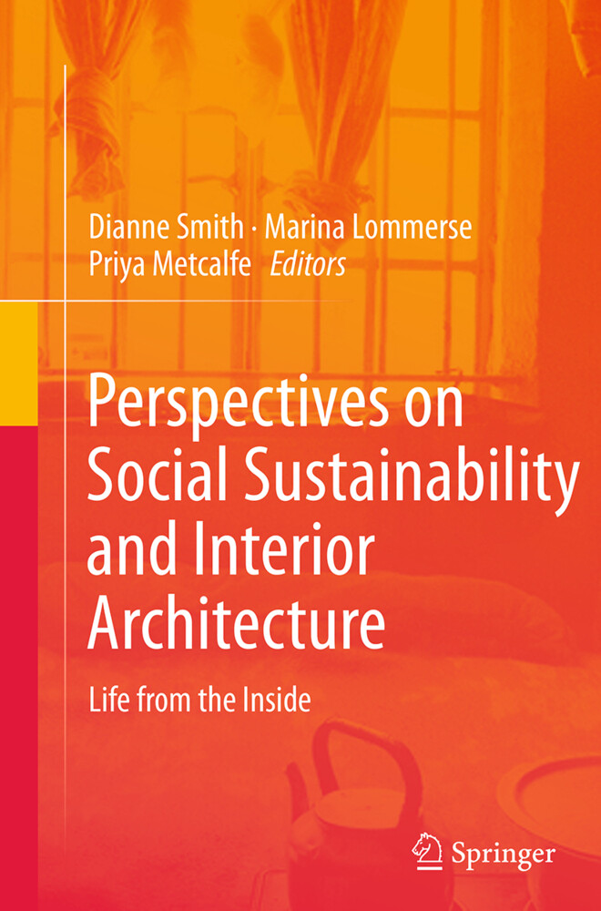 Perspectives on Social Sustainability and Interior Architecture von Springer Nature Singapore