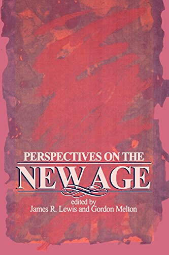 Perspectives on the New Age (SUNY Series in Religious Studies)