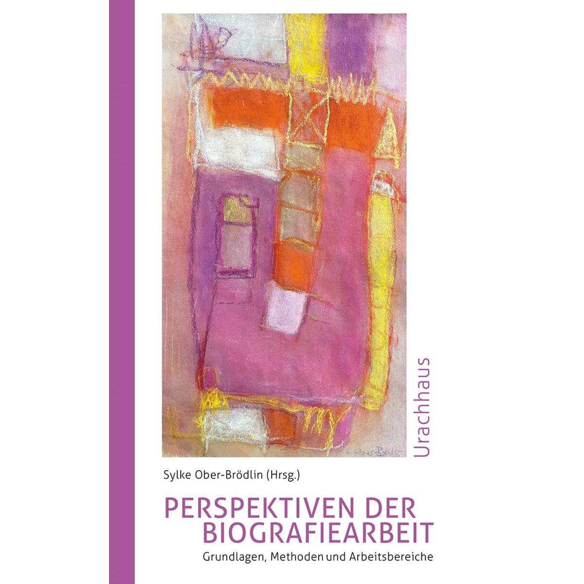 Perspektiven der Biografiearbeit von Urachhaus/Geistesleben