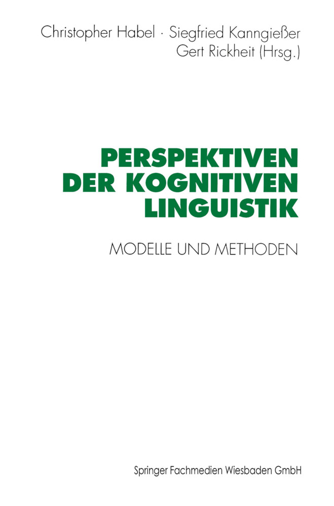 Perspektiven der Kognitiven Linguistik von VS Verlag für Sozialwissenschaften
