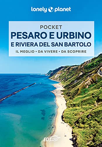 Pesaro, Urbino e la riviera del San Bartolo Pocket (Guide EDT/Lonely Planet. Pocket) von Lonely Planet Italia