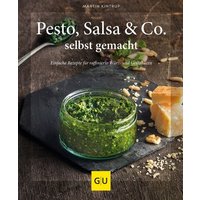 Pesto, Salsa & Co. selbst gemacht