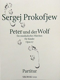 Peter + der Wolf Op 67. Partitur von Hans Sikorski