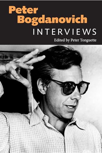 Peter Bogdanovich: Interviews (Conversations with Filmmakers)