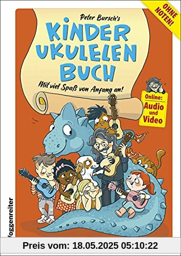 Peter Bursch's Kinder-Ukulelenbuch: Spielerischer Einstieg in das Ukulelenspiel ohne Noten - Mit viel Spaß von Anfang an Peter Bursch's Kinder-Ukulelenbuch: Spielerischer Einstieg in das Ukulelenspiel ohne Noten - Mit viel Spaß von Anfang an