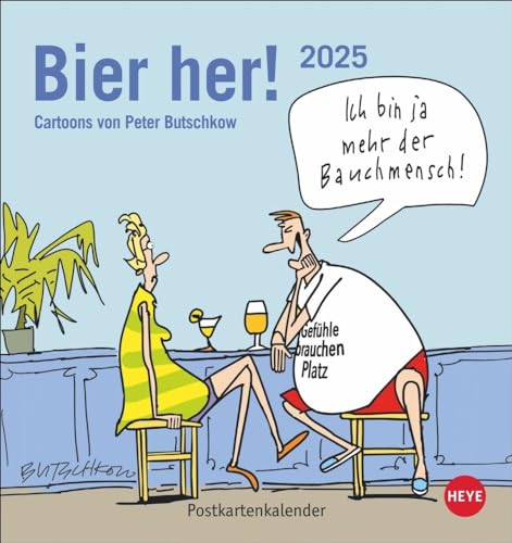 Peter Butschkow: Bier her Postkartenkalender 2025: Der lustige Kalender für Bierliebhaber, mit Butschkow-Cartoons zum Sammeln und Verschicken. Kleiner ... Format 16 x 17 cm (Postkartenkalender Heye) von Heye