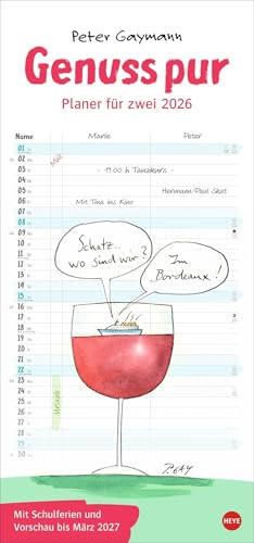 Peter Gaymann: Genuss pur Planer für zwei 2026: Paarkalender 2026 mit extra viel Platz für Eintragungen. Feinsinnige Cartoons zum Beziehungs-Alltag ... Essen und Trinken (Familienplaner Heye) von Heye