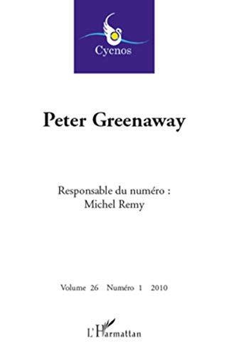 Peter Greenaway: N° 1 - 2010 von L'HARMATTAN