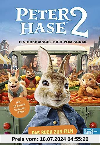 Peter Hase 2 – Ein Hase macht sich vom Acker: Das Buch zum FIlm