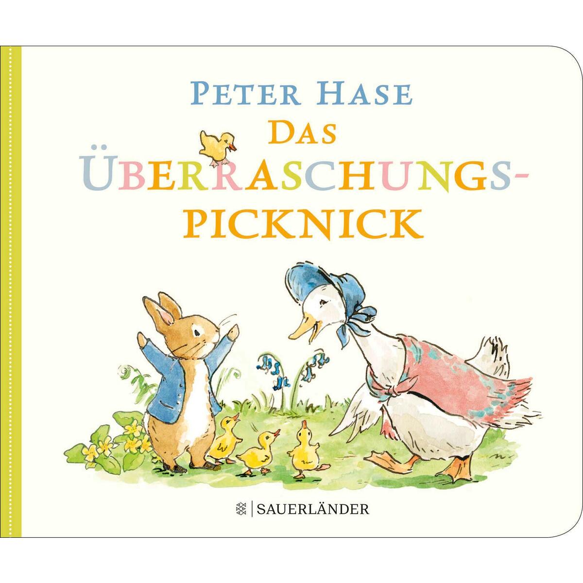 Peter Hase Das Überraschungspicknick von FISCHER Sauerländer