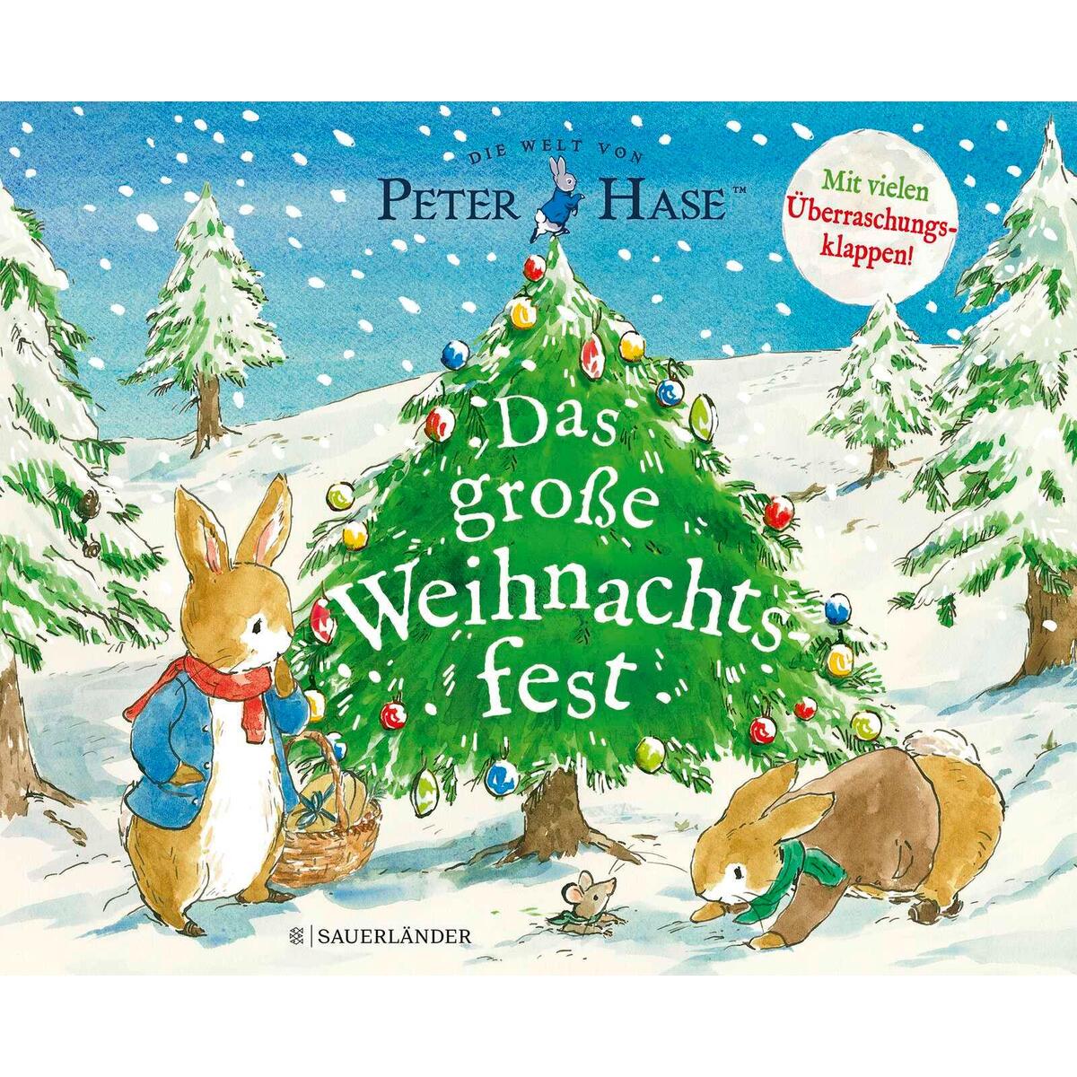 Peter Hase Das große Weihnachtsfest Peter Hase Das große Weihnachtsfest von FISCHER Sauerländer