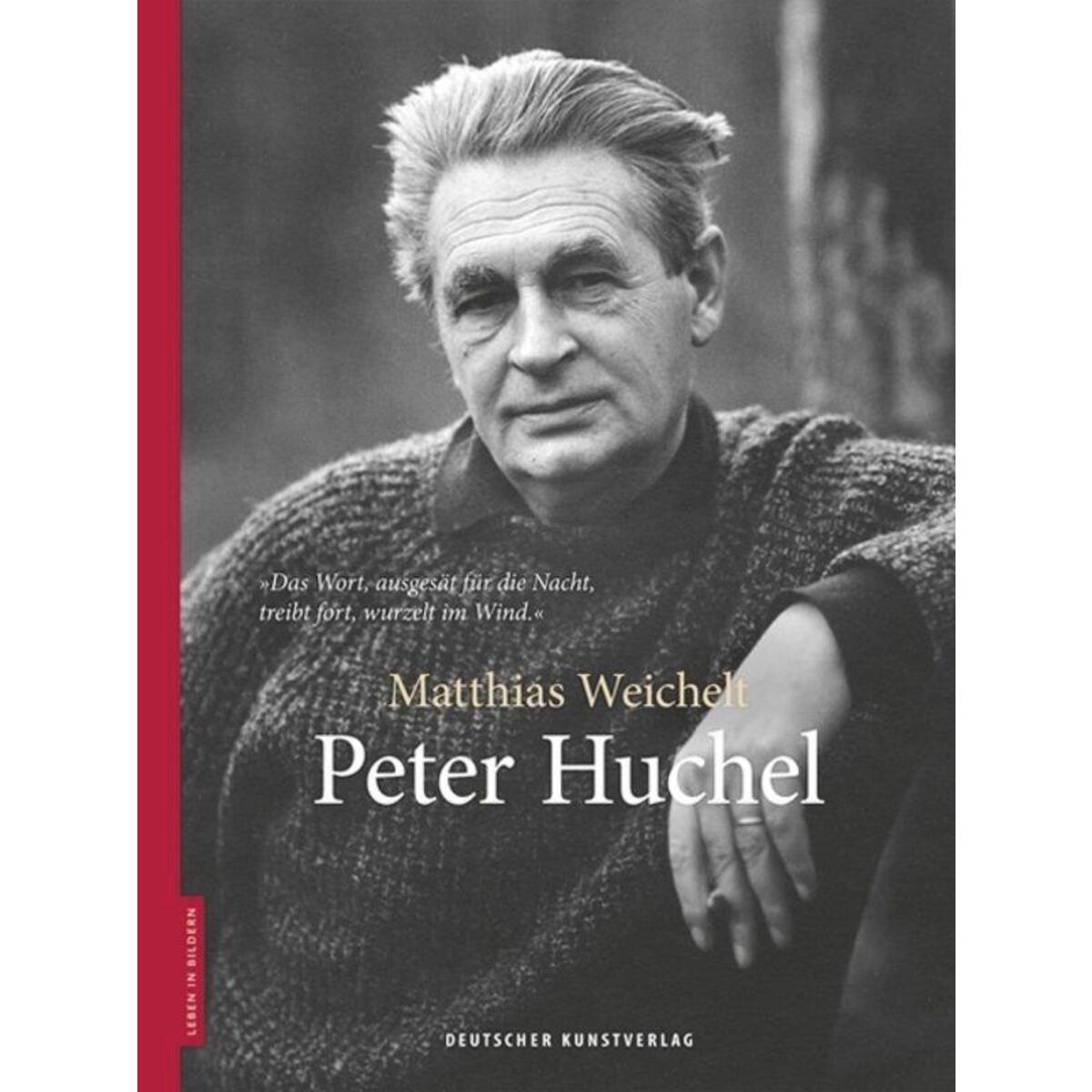 Peter Huchel von Deutscher Kunstverlag