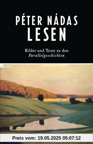 Péter Nádas lesen: Bilder und Texte zu den Parallelgeschichten Péter Nádas lesen: Bilder und Texte zu den Parallelgeschichten