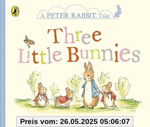 Peter Rabbit Tales - Three Little Bunnies
