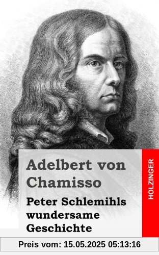 Peter Schlemihls wundersame Geschichte