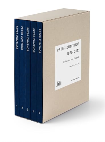 Peter Zumthor 1985–2013: Buildings and Projects Peter Zumthor 1985–2013: Buildings and Projects von Scheidegger & Spiess