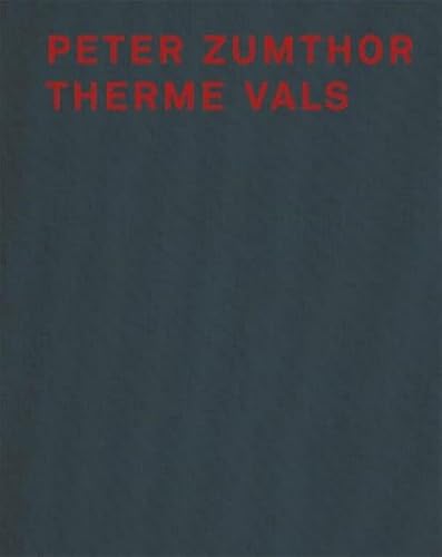 Peter Zumthor Therme Vals Peter Zumthor Therme Vals