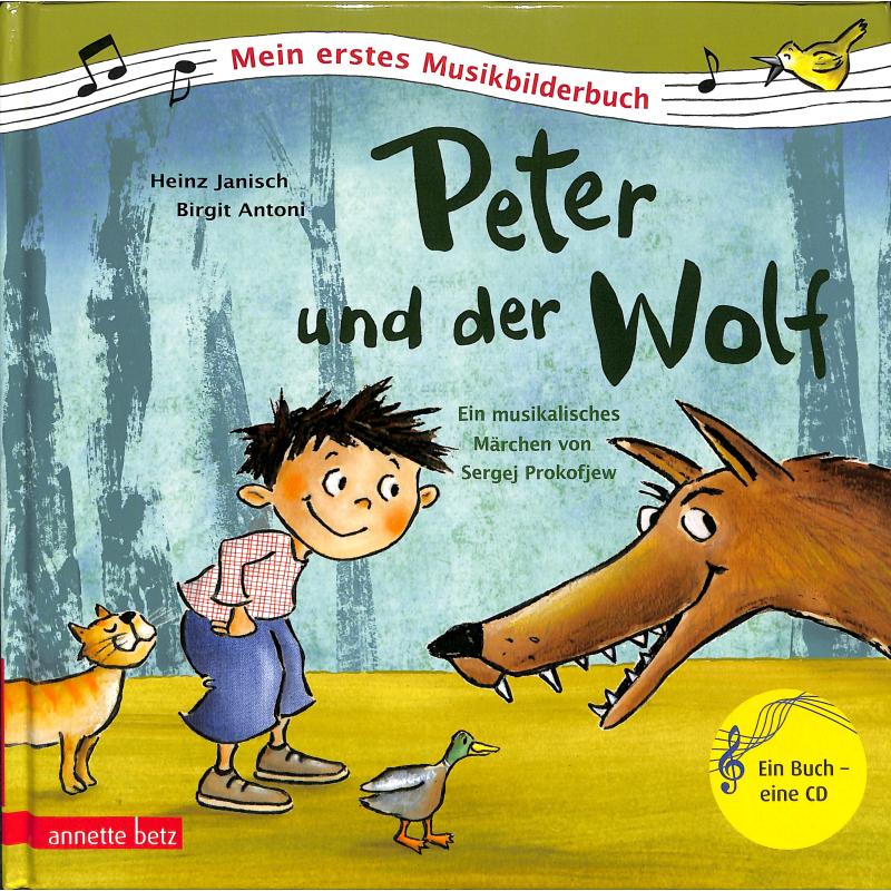 Peter und der Wolf - sinfonisches Märchen von Sergei Prokofieff