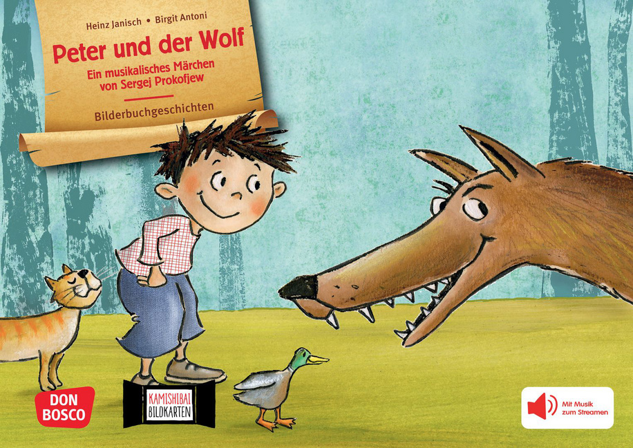 Peter und der Wolf. Ein musikalisches Märchen von Sergej Prokofjew. Kamishibai Bildkartenset von Don Bosco Medien