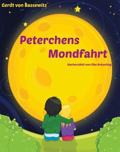 Peterchens Mondfahrt (eBook, PDF) von Edition Seebär