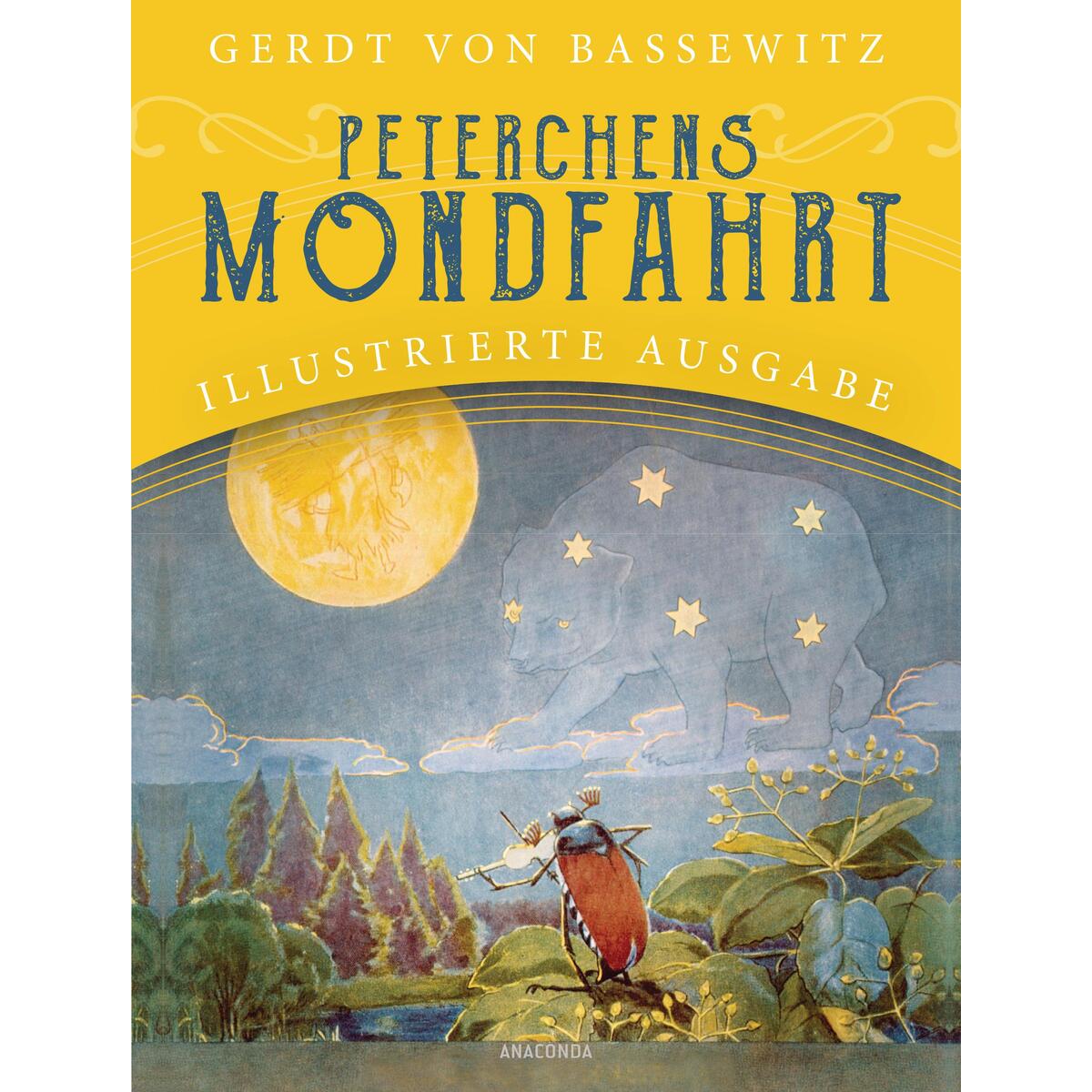 Peterchens Mondfahrt. Illustrierte Ausgabe Peterchens Mondfahrt. Illustrierte Ausgabe von Anaconda Verlag