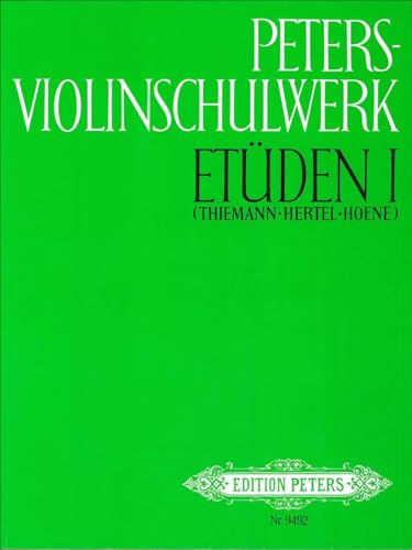 Peters-Violinschulwerk: Etüden I von Peters, C. F. Musikverlag