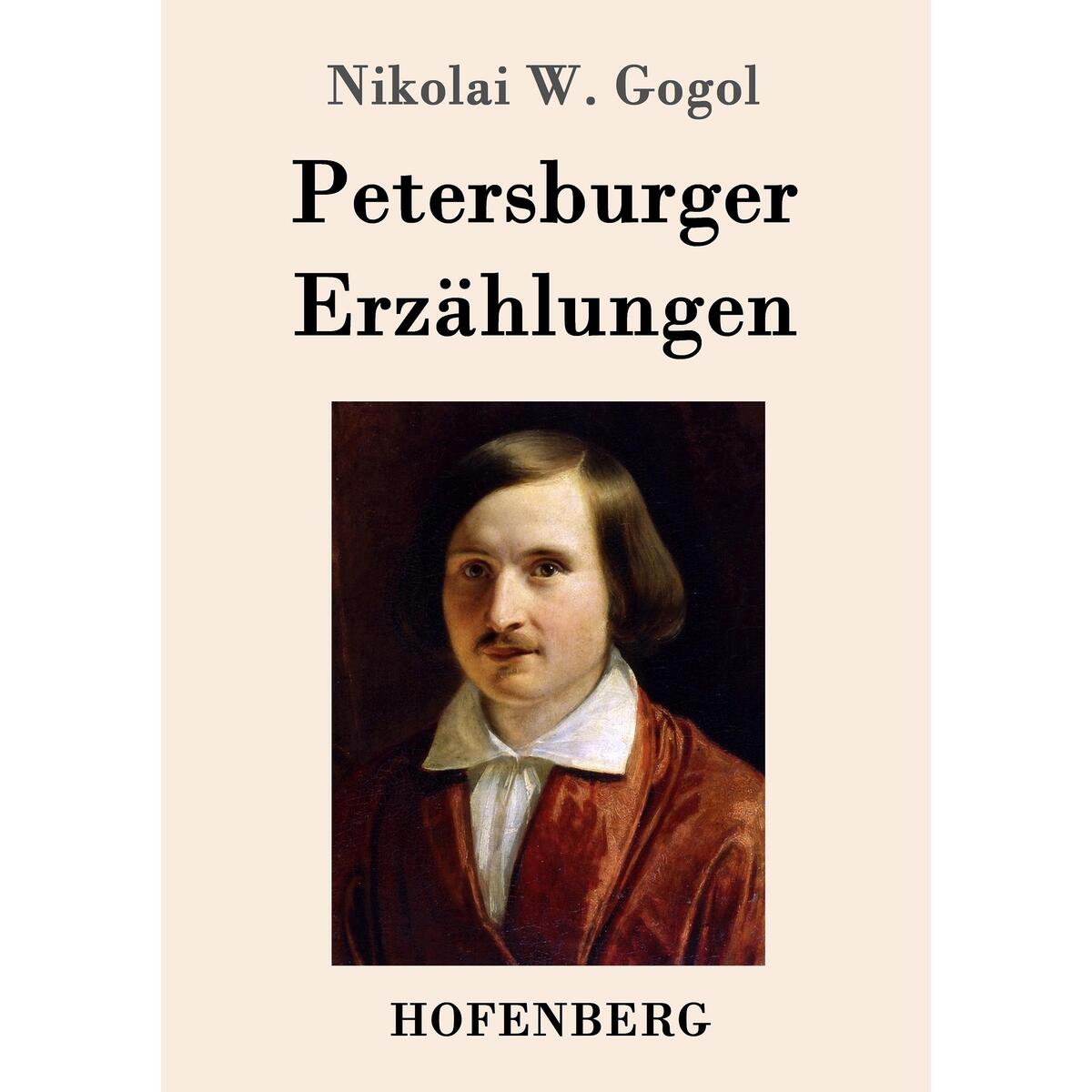Petersburger Erzählungen von Hofenberg
