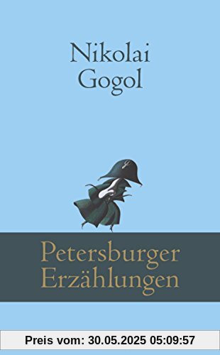 Petersburger Erzählungen Petersburger Erzählungen
