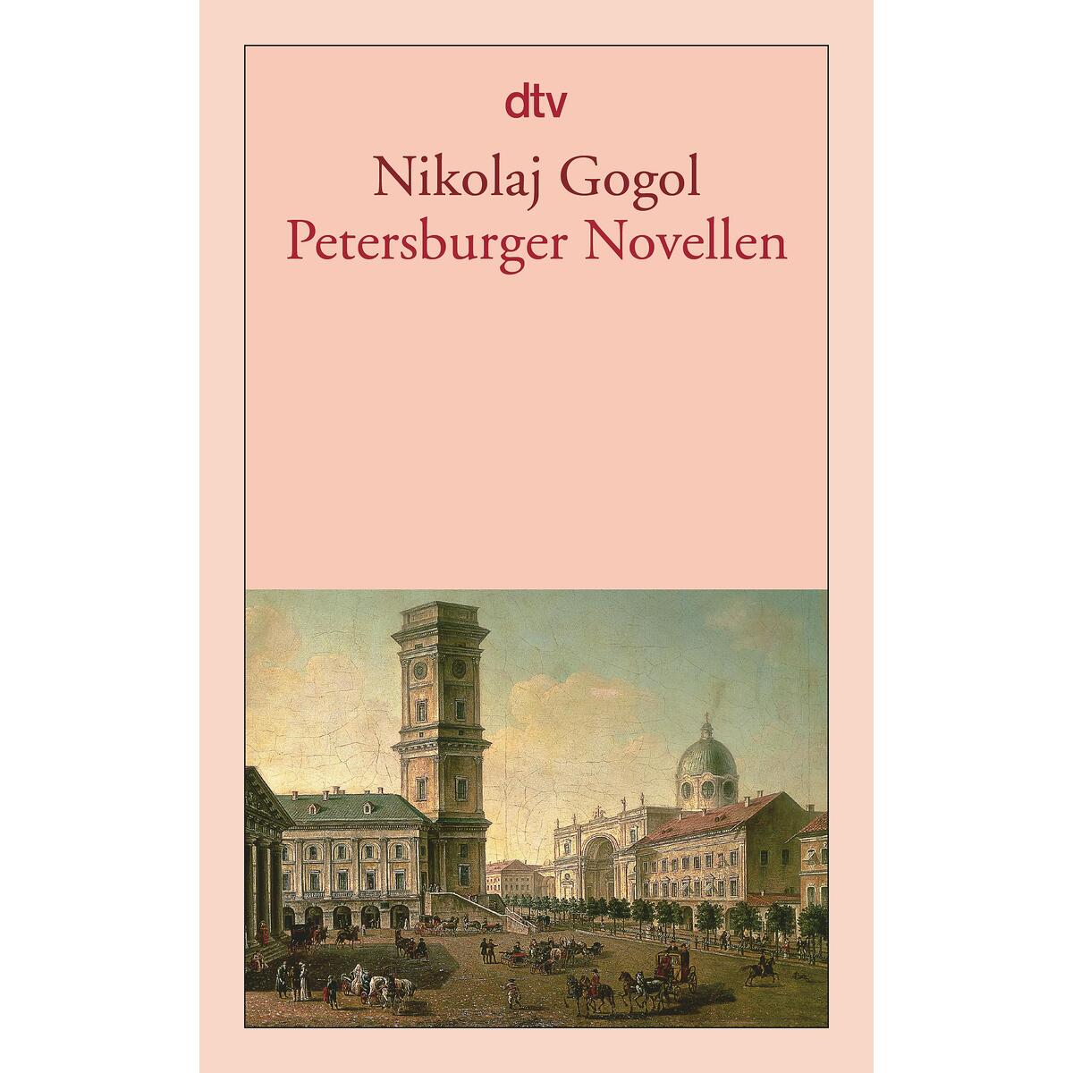 Petersburger Novellen Petersburger Novellen von dtv Verlagsgesellschaft