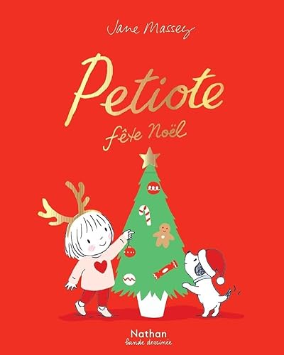 Petiote fête Noël von NATHAN