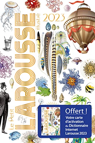 Petit Larousse: Petit Larousse Illustre 2023 von Editions Larousse