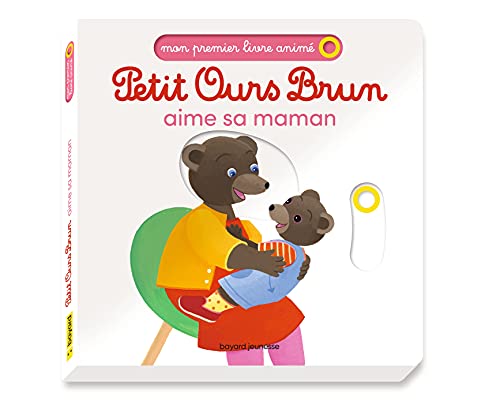 Petit Ours Brun aime sa maman - Mon premier livre animé von BAYARD JEUNESSE