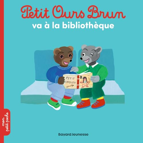 Petit Ours Brun va à la bibliothèque von BAYARD JEUNESSE