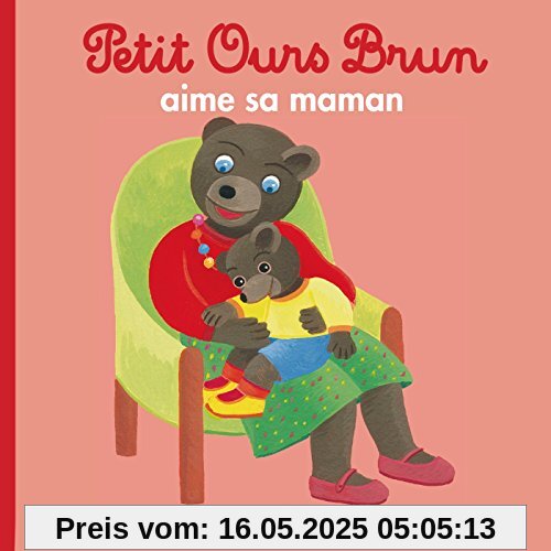 Petit Ours Brun: Petit Ours Brun Aime Sa Maman