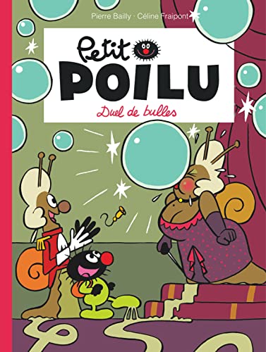 Petit Poilu - Tome 23 - Duel de bulles von DUPUIS